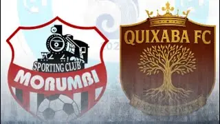 MORUMBI 1x8 QUIXABA FC