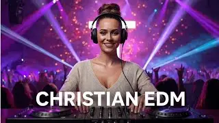Christian EDM Worship | Mercy & Forgiveness | Uplifting Praise Beats