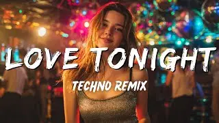 Love Tonight (Dance Song) - New Song Remix 2026