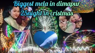 Christmas Mela 2025: Fun Day Out! 🎡✨ #ChristmasMela2025 #DimapurVlog #Nagaland #Shorts #Christmas