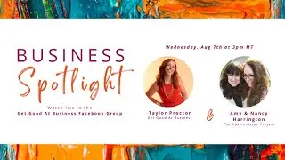 Business Spotlight &mdash; Amy & Nancy Harrington with The Passionistas Project