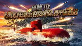 GTA Online- CAYO PERICO KOSATKA SUBMARINE APPROACH Guide