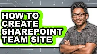 How to Create Sharepoint Team Site (updated)