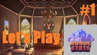 Let's Play Rogue State #1 A Dictatorship Simulator