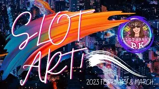 SLOT ART  by Slot SAVVY PK & GMAN