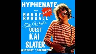 Hyphenate Kai Slater