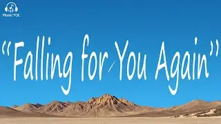 Falling for You Again
