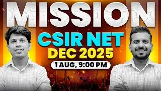 Mission CSIR NET December 2025 | CSIR NET Chemical Science Preparation 2025 | CSIR NET Dec 2025