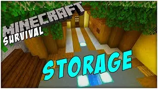 High Tier Storage Solutions | Single Player Survival 1.14.3