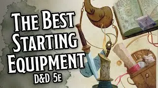 Лучшее стартовое снаряжение &mdash; D&D 5e