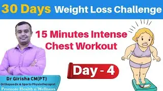 15 Minutes Intense Chest Workout | Promote Health n Wellness | Dr Girisha CM
