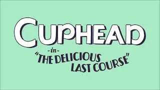 Bootlegger Boogie - Cuphead: The Delicious Last Course Music Extended