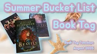 BTT Summer Bucket List Book Tag Aug 2025