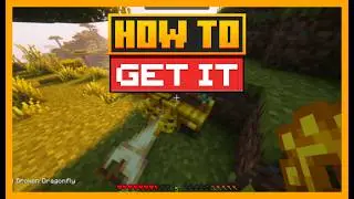 HOW TO FIND, REPAIR, AND USE THE DRAGONFLY IN MINECRAFT WITH CLOCKWORK