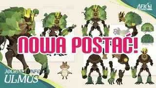 NOWA POSTAĆ - ULMUS! | AFK Journey Polska