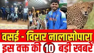 Vasai-Virar Nalasopara TOP News Today | Vasai Virar Nalasopara | Metro City Samachar