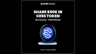 🌟 GateLive Bonus Task -HODLer Airdrop、Gate Wallet BountyDrop(CESS) #gateio #gateiostartup #crypto