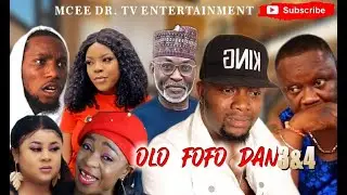 OLO FOFO DAN 3&4 EXCELLENT NOLLYWOOD edo movies 2020 latest full movie MCEE DR. TV +4915219347524