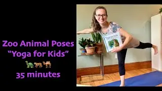 Zoo Animal Poses: Kids Yoga 9/10