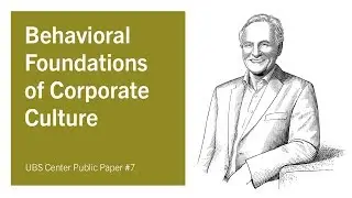 Behavioral foundations of corporate culture by Ernst Fehr (2018 Forum)