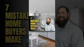 7 Common Home Buyer Mistakes to Avoid When Buying a House