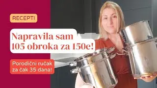 🤯Ručak za 35 DANA🪙Budžet 150E za Četvoročlanu Porodicu🛒