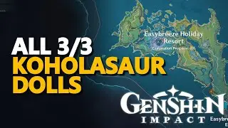 All Koholasaur Dolls Genshin Impact