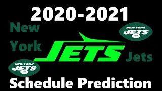 Predicting the New York Jets Schedule 2020-2021 NFL Season