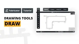 Drawing Tools - Draw | Fabricator