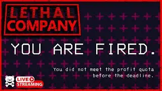 PROFIT QUOTA OR DIE - SCRAPPING IN DANGEROUS PLACES | Lethal Company Gameplay | LIVE POV