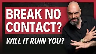 Will Breaking No Contact RUIN Your Healing? (Watch This Before You Do It!)