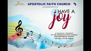 Apostolic Faith WECA. 2019 Youth Weekend [Children's Concert] 25-05-2019