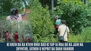 KI KREN DA KA KTIEN BHOI BAD KI TAP IA NGA DA KA JAIN NA SHYNTUR, IATHUH U HEPRIT BA SHAH RAHBOR
