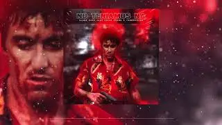 No Teniamos Na (feat. Dolla Young & Tunechikidd)
