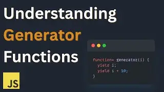 JavaScript Generator Functions Tutorial (yield, next, and examples)