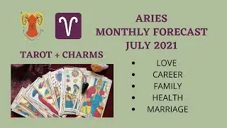 Aries Monthly Forecast (July 2021) #ariesjuly2021
