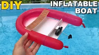 AMAZING AIR BALLOON BOAT - How to Make an inflatable Boat at Home