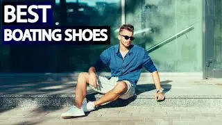 Best Boating Shoes for Men: Top 5 Picks for 2025