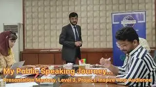 My Public Speaking Journey Speech at my CA Toastmasters Club ICAP Karachi