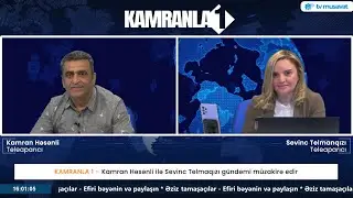 Rusiyanın Laçın açıqlaması erməniləri QƏZƏBLƏNDİRDİ – Kamran Həsənli ilə Sevinc Telmanqızı CANLIda!
