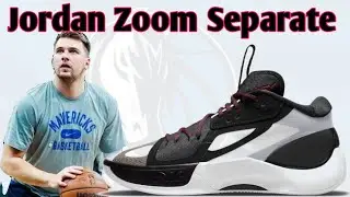 Jordan Zoom Separate |Luka Doncic on Zoom Separate