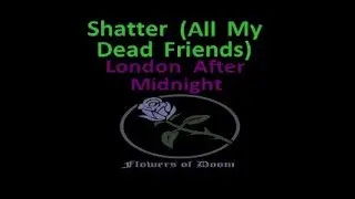 London After Midnight - Shatter (goth gothic rock karaoke ゴス ゴシック カラオケ lyric video)