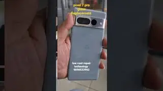 Google pixel 7pro glass replacement. 9898533963 #short