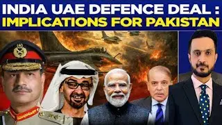India-UAE defense Deal in reaction of Pakistan-Saudia-Turkey alliance
