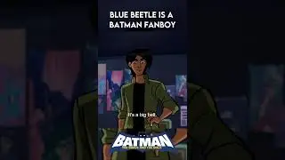 Jaime Reyes (#bluebeetle  ) is a #batman  Fanboy || #youtubeshorts #explorepage #fypシ #funny #fyp