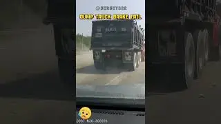 Dump Truck BRAKE FAILURE 😱😱