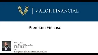 Understanding Premium Finance