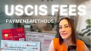 USCIS FEES - Which Payment Method is Best? Green Card Fee