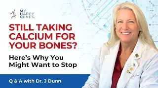Still Taking Calcium for Your Bones? Why You Might Want to Stop