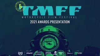TMFF 2021 Awards Presentation